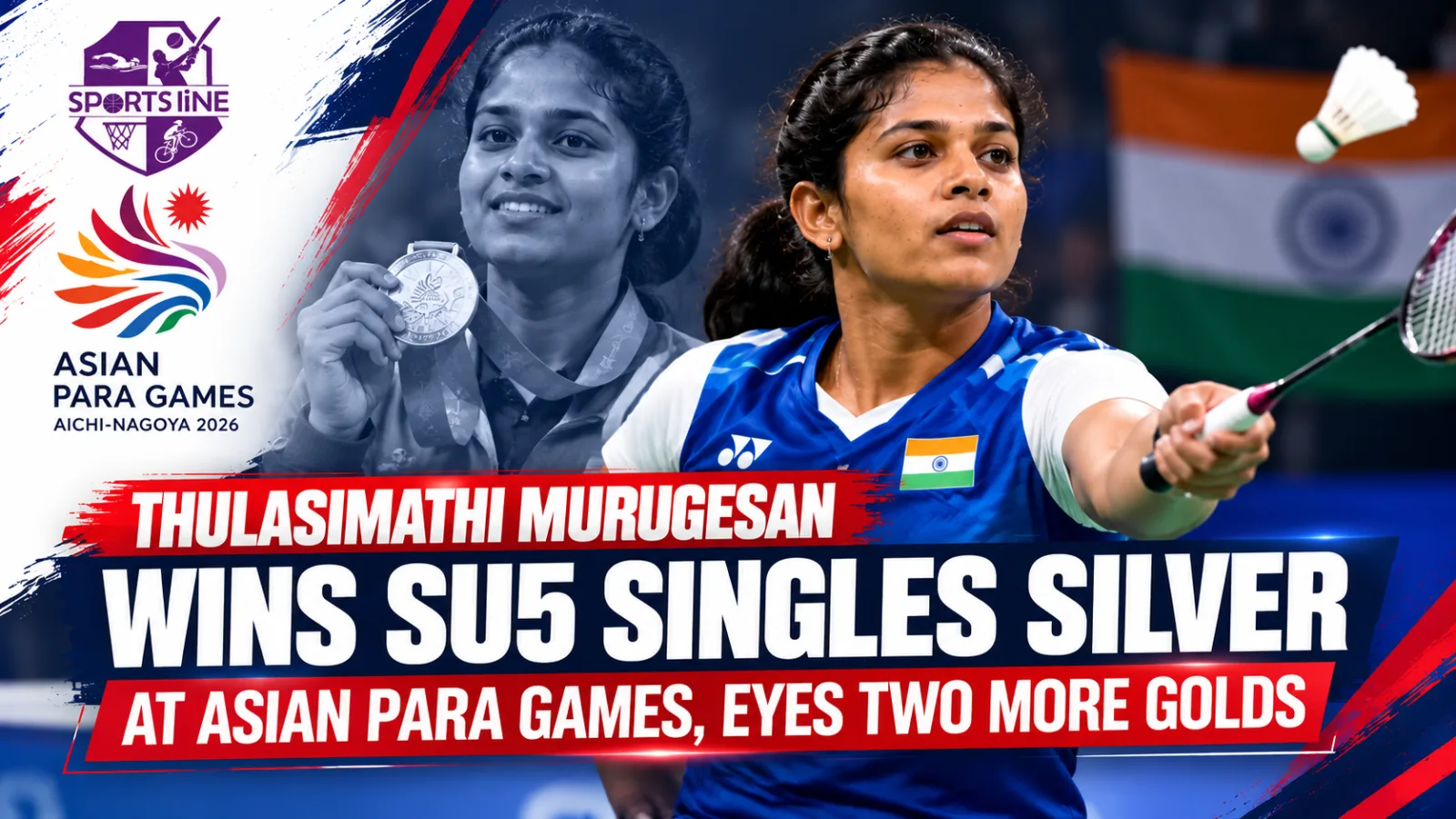 Thulasimathi Murugesan won silver in women’s singles SU5 at the Asian Para Games 2026.