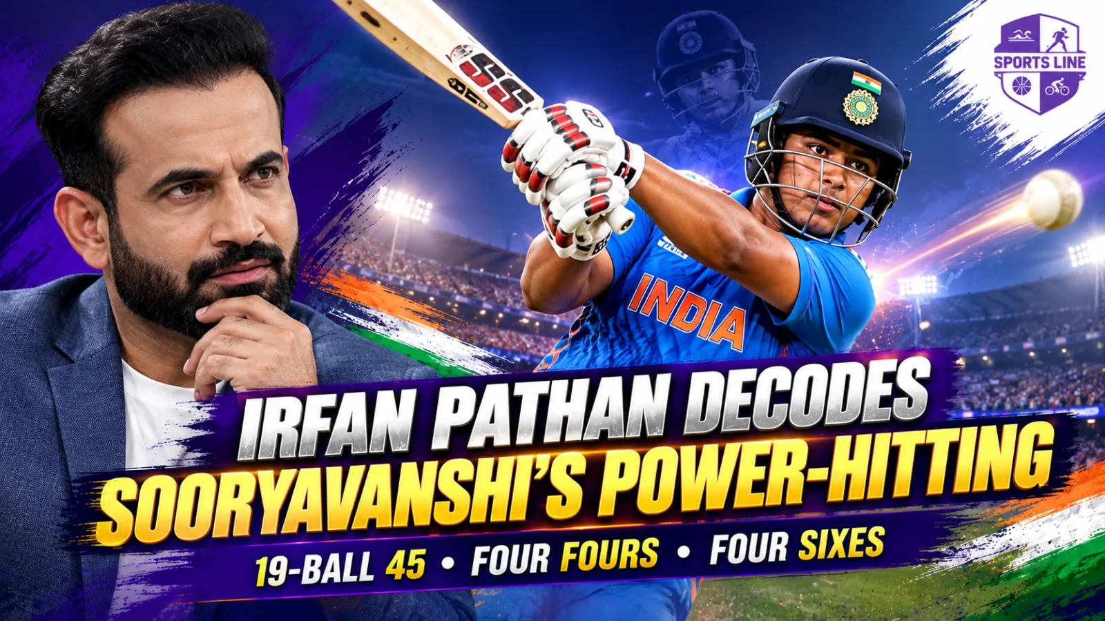 Vaibhav Sooryavanshi scored 45 off 19 balls against New Zealand as Irfan Pathan analysed his power-hitting technique.
