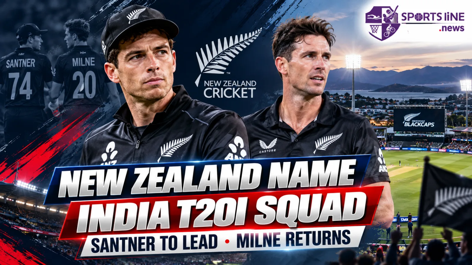 New Zealand captain Mitchell Santner will lead the 16-member squad for the five-match T20I series against India, with Adam Milne returning and Rachin Ravindra unavailable for the T20I leg.