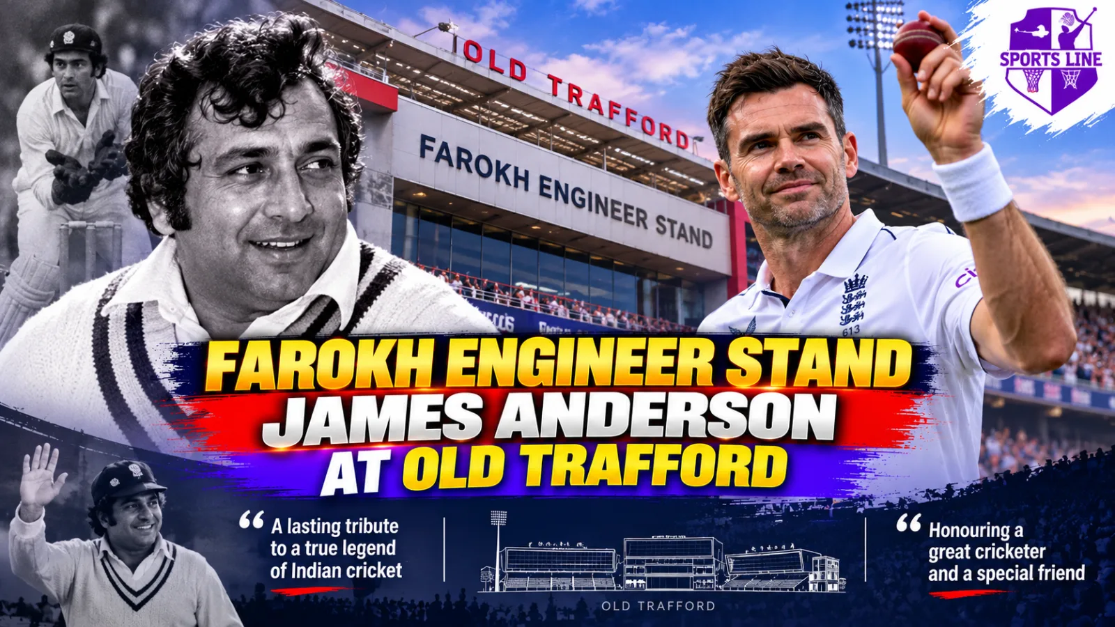 Farokh Engineer has urged Lancashire to honour James Anderson with a stand at Old Trafford.