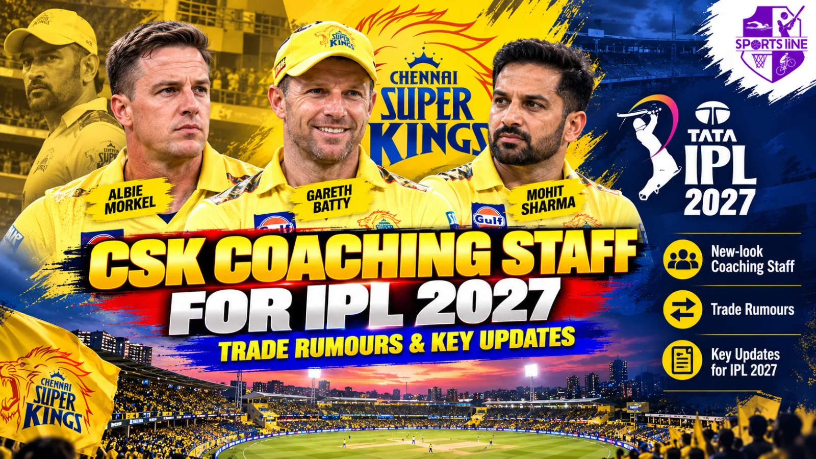 Chennai Super Kings are reshaping their coaching group ahead of IPL 2027 under new head coach Zaheer Khan.
