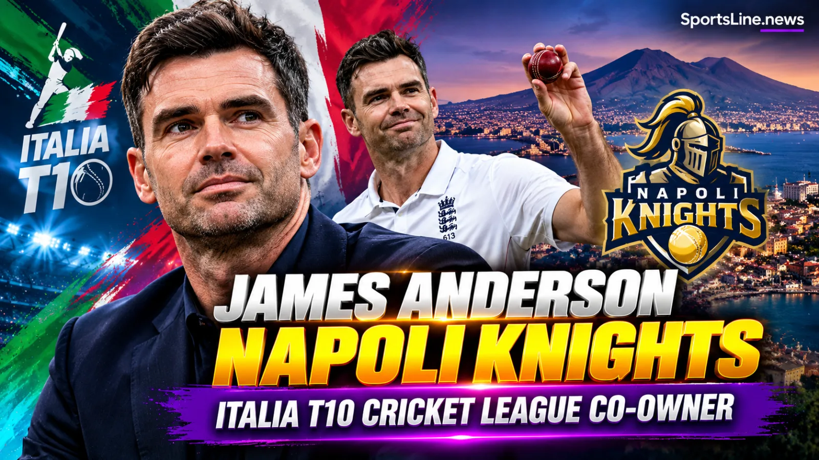 James Anderson will captain and co-own Napoli Knights in the inaugural Italia T10 league.