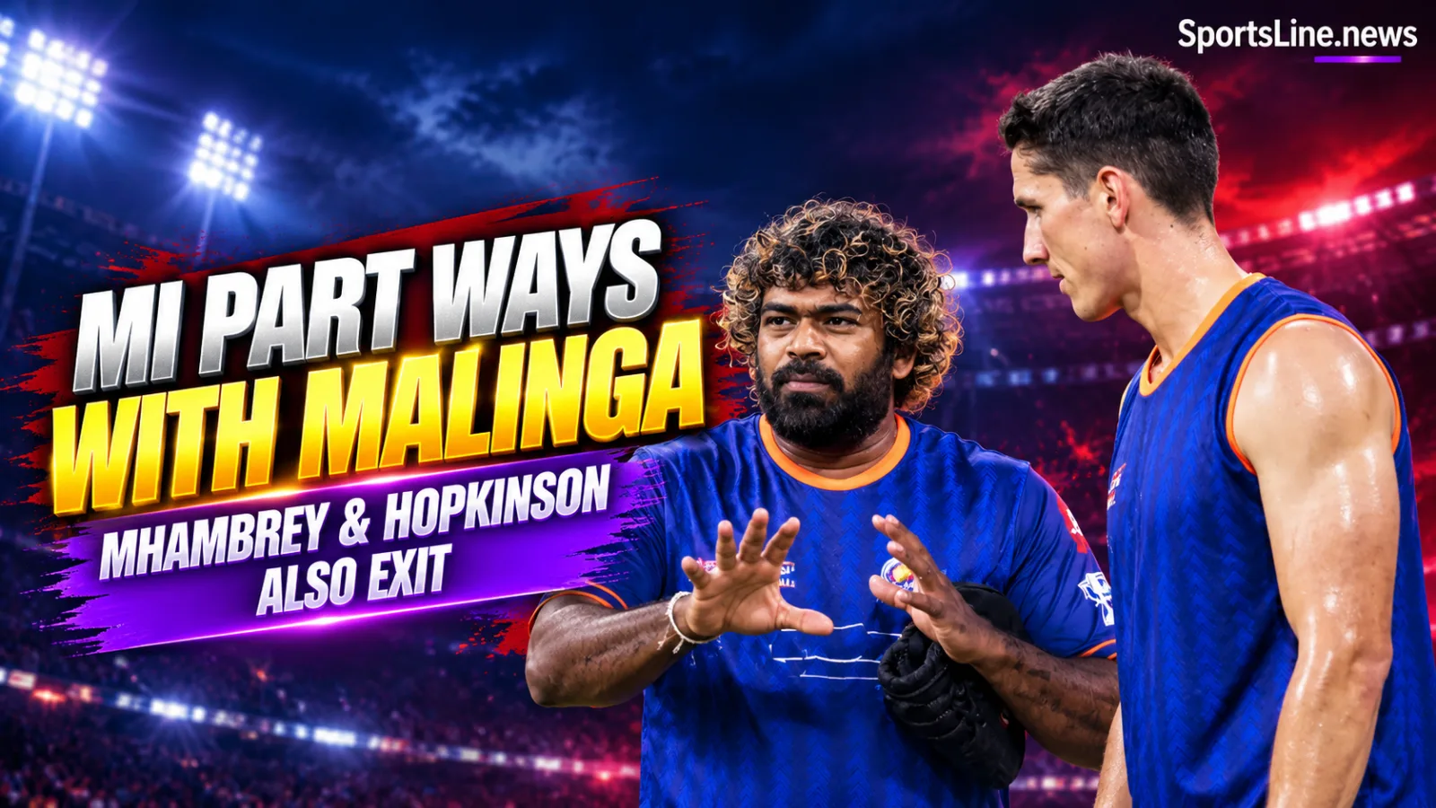 Lasith Malinga, Paras Mhambrey and Carl Hopkinson are leaving Mumbai Indians’ men’s coaching setup ahead of IPL 2027.