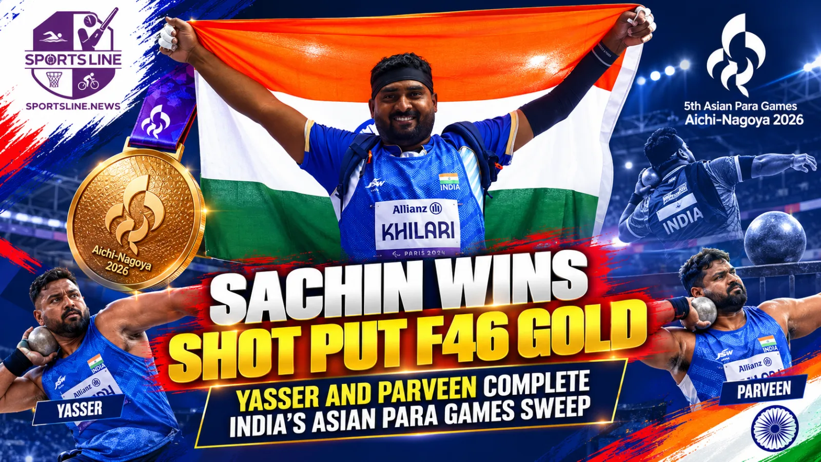 India’s Sachin, Yasser and Parveen take the men’s shot put F46 podium at the Aichi-Nagoya 2026 Asian Para Games.