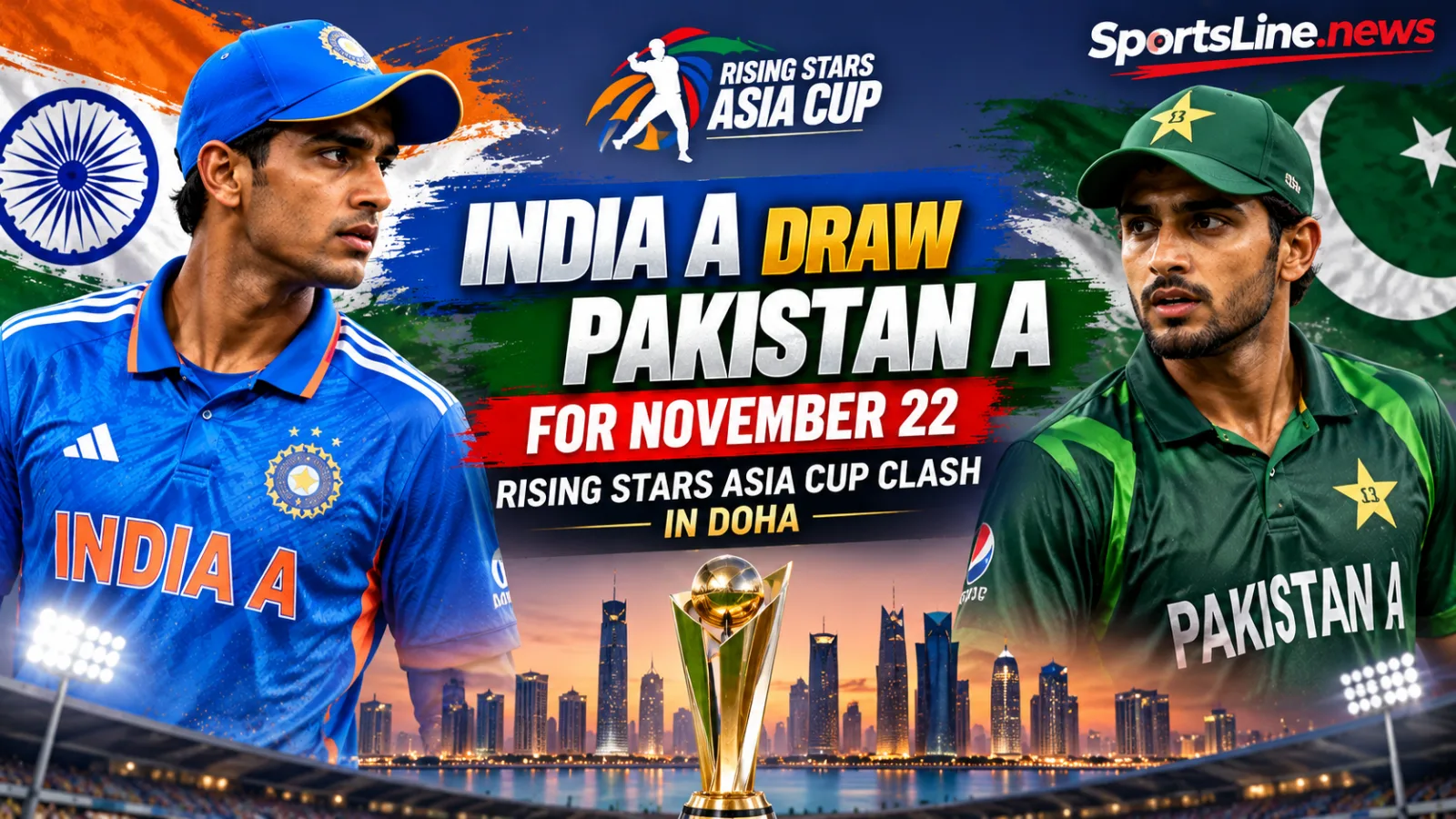 India A and Pakistan A are set to meet in the group stage of the 2026 Rising Stars Asia Cup in Doha on November 22.