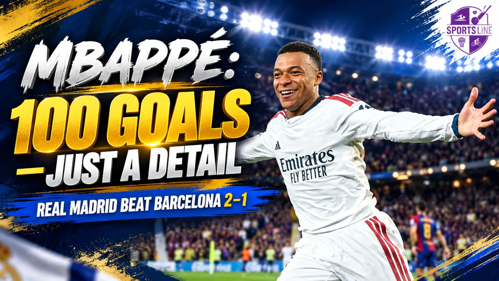 Kylian Mbappe scored in Real Madrid’s 2-1 El Clasico victory over Barcelona and reached 100 goals for the club.