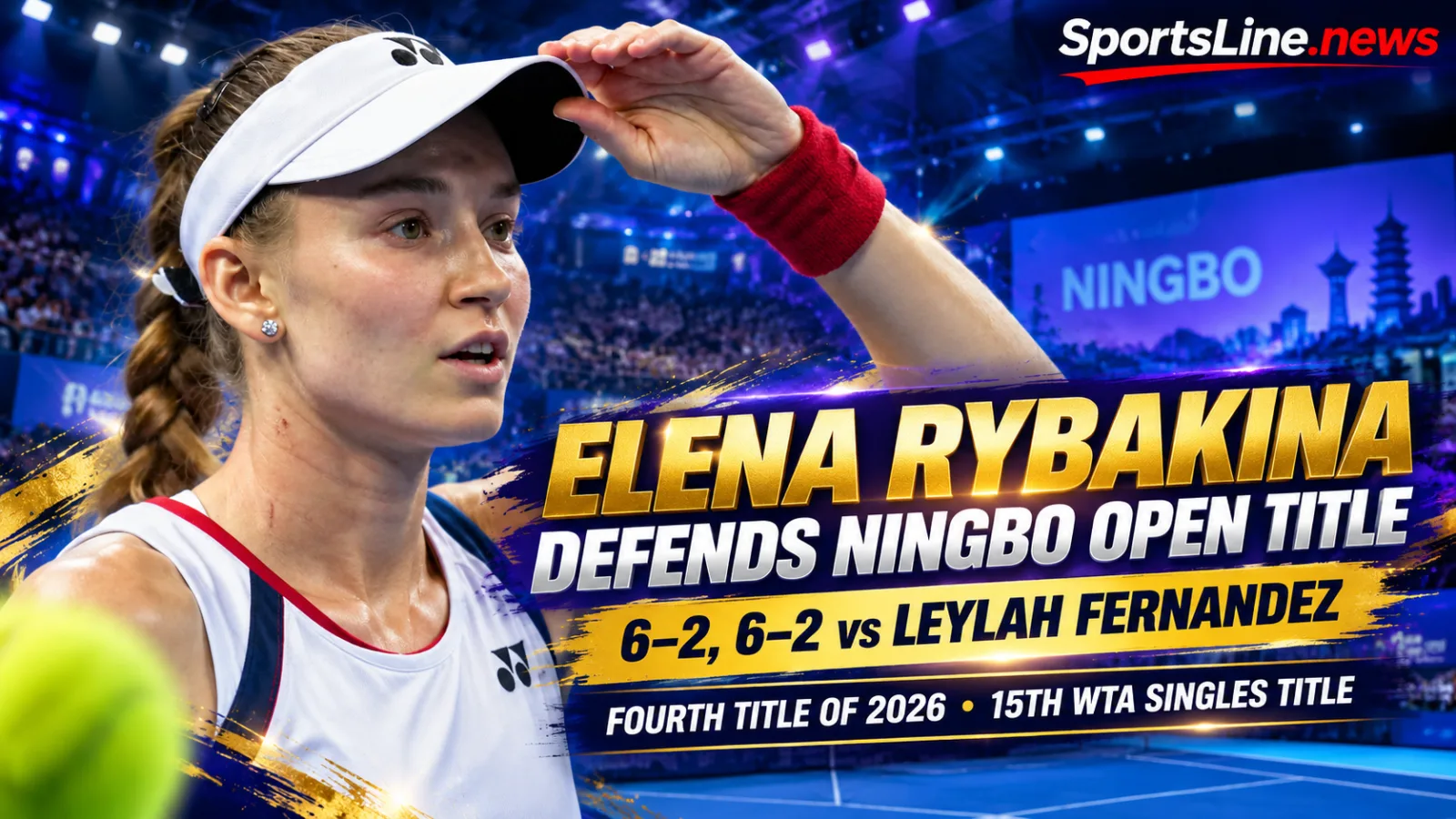 Elena Rybakina celebrates after defeating Leylah Fernandez to defend her Ningbo Open title on October 25, 2026.